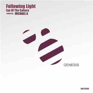 Following Light - Eye Of The Sahara