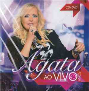 Ágata - Ao Vivo - 40 Anos