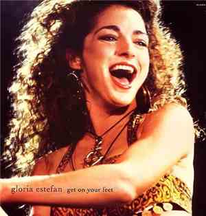 Gloria Estefan - Get On Your Feet