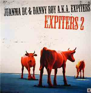 Juanma Dc & Danny Boy a.k.a Expiters - Expiters 2