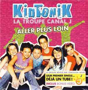 Kidtonik - Aller Plus Loin