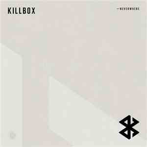 Killbox - Neverwhere