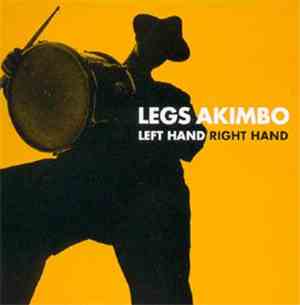 Left Hand Right Hand - Legs Akimbo