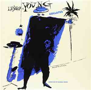 Lester Young - Lester Young Collates with Oscar Peterson Quartet