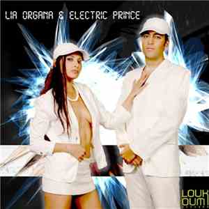 Lia Organa & Electric Prince - Lia Organa & Electric Prince EP