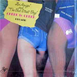 Los Amigos  And The Bad Street Boys - Cheek To Cheek / Pegaito