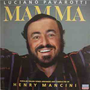 Luciano Pavarotti / Henry Mancini - Mamma