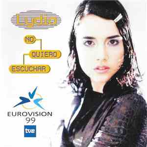Lydia  - No Quiero Escuchar