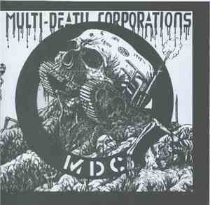 MDC  - Multi-Death Corporations