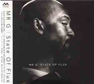 Mr G - State Of Flux