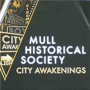 Mull Historical Society - City Awakenings
