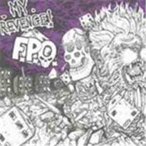 My Revenge! / F.P.O. - My Revenge! / F.P.O.