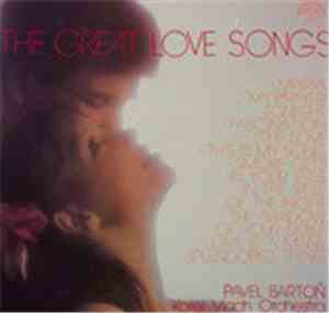 Pavel Bartoň, Karel Vlach Orchestra - The Great Love Songs