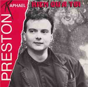 Raphael Preston - Rien Qu'a Toi