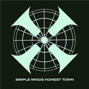 Simple Minds - Honest Town