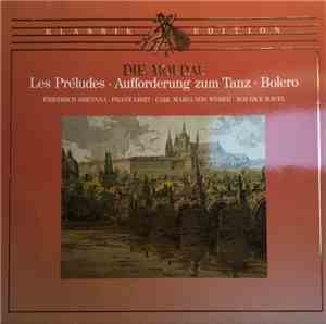 Smetana, Franz Liszt - Die Moldau/ Les Preludes