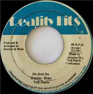 Stanley Shaw / The Pearls  / The Pearls Allstars - On And On