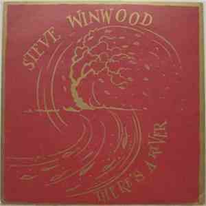 Steve Winwood - There's A River