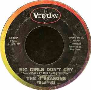 The 4 Seasons - Big Girls Don't Cry