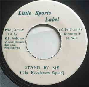 The Revelation Squad - Stand By Me