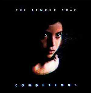 The Temper Trap - Conditions