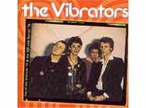 The Vibrators - Live At The Nashville '77 &The 100 Club Festival '76