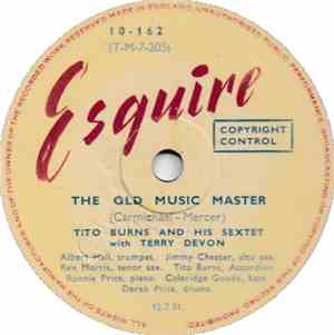 Tito Burns And His Sextet With Terry Devon - The Old Music Master / Festiva ...