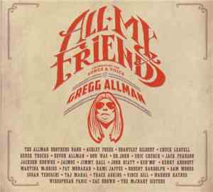 Various - All My Friends: Celebrating The Songs & Voice Of Gregg Allman