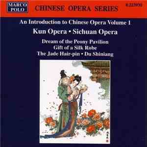 Various - An Introduction To Chinese Opera Volume 1