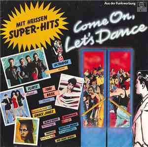 Various - Come On Let's Dance - Mit Heissen Super-Hits