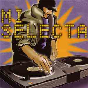 Various - Mi Selecta