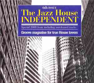 Various - The Jazz House Independent - 6th Issue