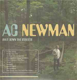A.C. Newman - Shut Down the Streets
