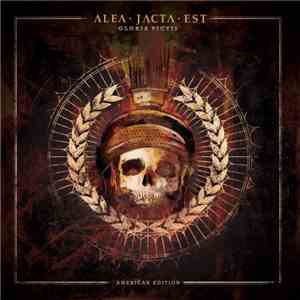 Alea Jacta Est  - Gloria Victis