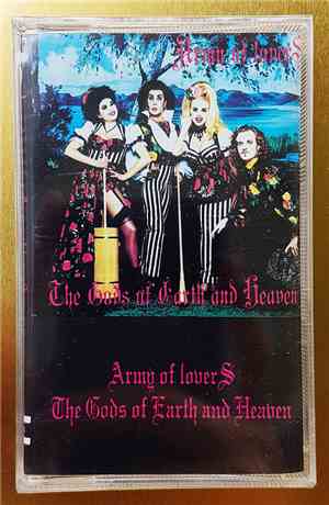 Army Of Lovers - The Gods Of Earth And Heaven