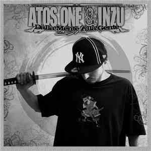 AtosOne  & Inzu - Dalla Mente Alla Gente