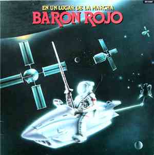 Barón Rojo - En Un Lugar De La Marcha