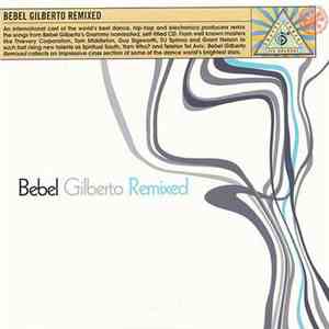 Bebel Gilberto - Bebel Gilberto Remixed