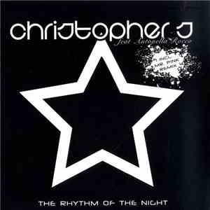 Christopher S Feat Antonella Rocco - The Rhythm Of The Night