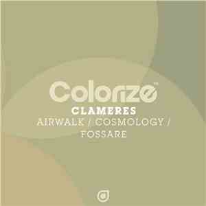 Clameres - Airwalk / Cosmology / Fossare