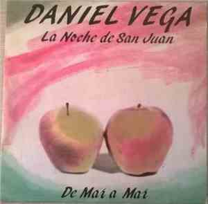 Daniel Vega - La Noche De San Juan