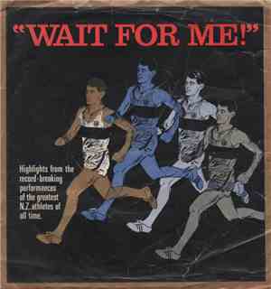 Dick Neal , Chris Parkinson - Wait for me - Peter Snell Youth Village
