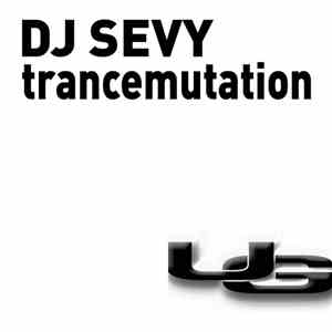 DJ Sevy - Trancemutation