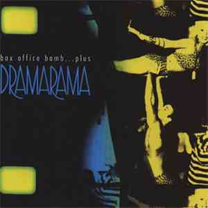 Dramarama - Box Office Bomb