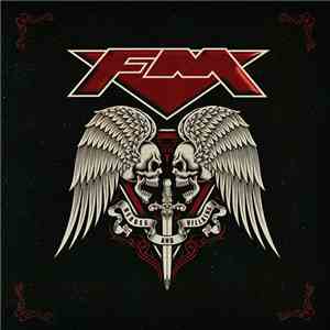 FM  - Heroes And Villains