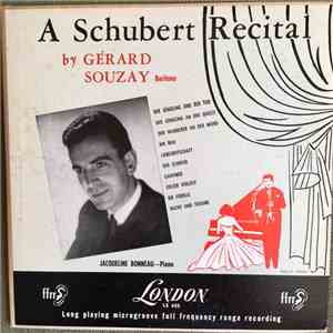 Franz Schubert, Gérard Souzay, Jacqueline Bonneau - A Schubert Recital