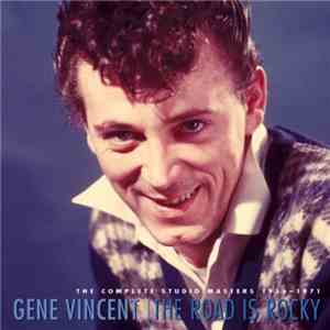 Gene Vincent - The Road Is Rocky