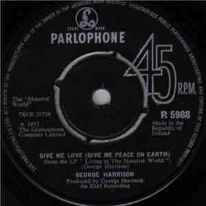 George Harrison - Give Me Love (Give Me Peace On Earth)