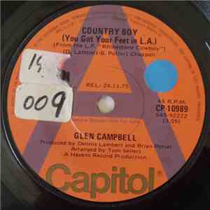 Glen Campbell - Country Boy (You Got Your Feet In L.A.) / Record Collector' ...
