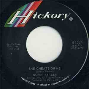 Glenn Barber - She Cheats On Me